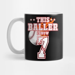 This Baller Is Now 7 Years Old Baseball Lovers 7Th BDay Mug